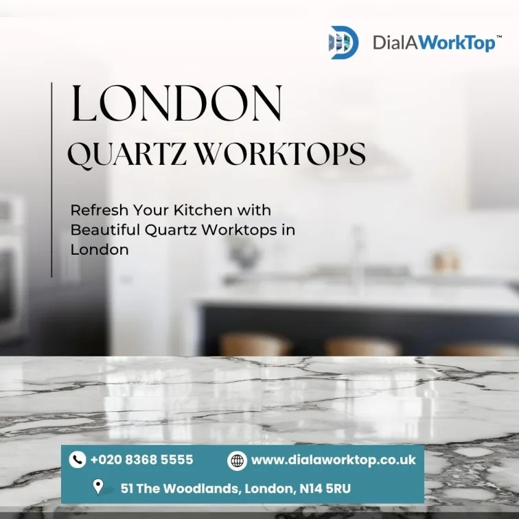 Expert Guide to Quartz Worktops in London for Kitchen Remodeling Projects