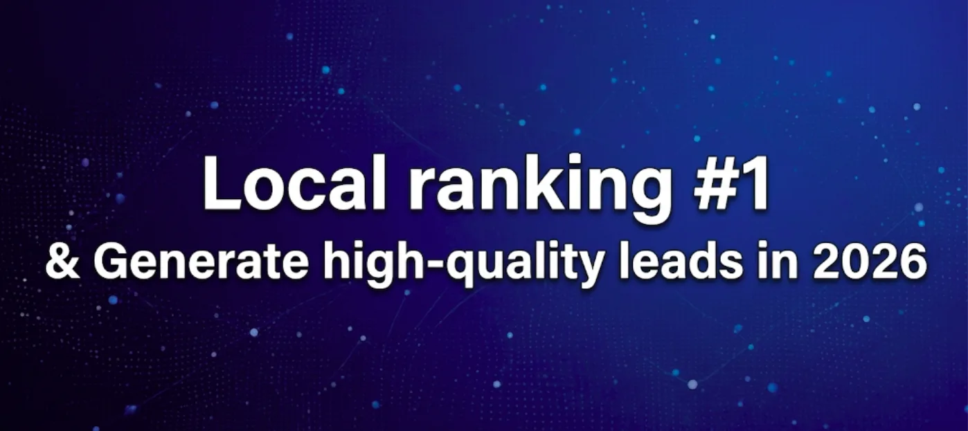 Google Business Profile SEO Guide 2026: Proven Strategies to Improve Local Rankings