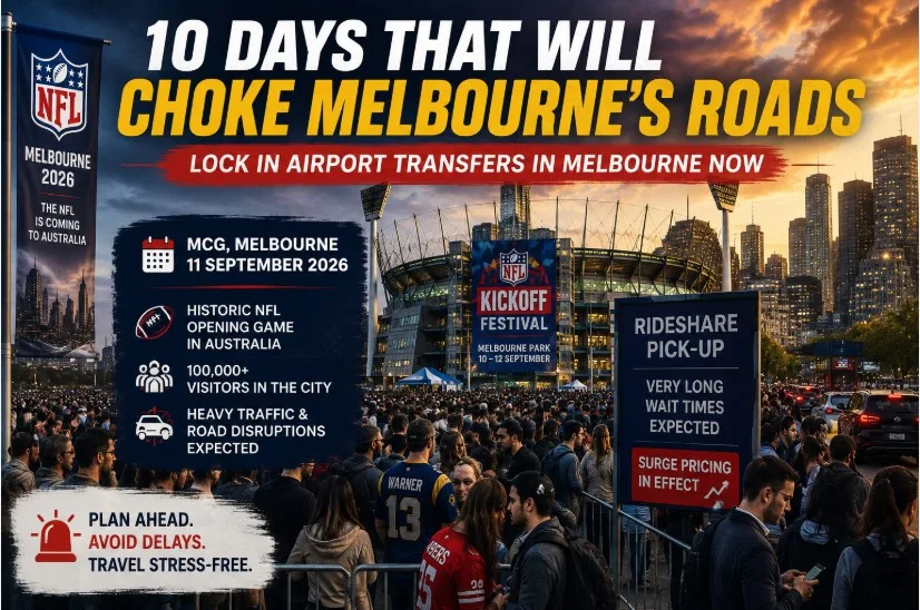 10 Days That Will Choke Melbourne's Roads: Lock In Airport Transfers in Melbourne Now