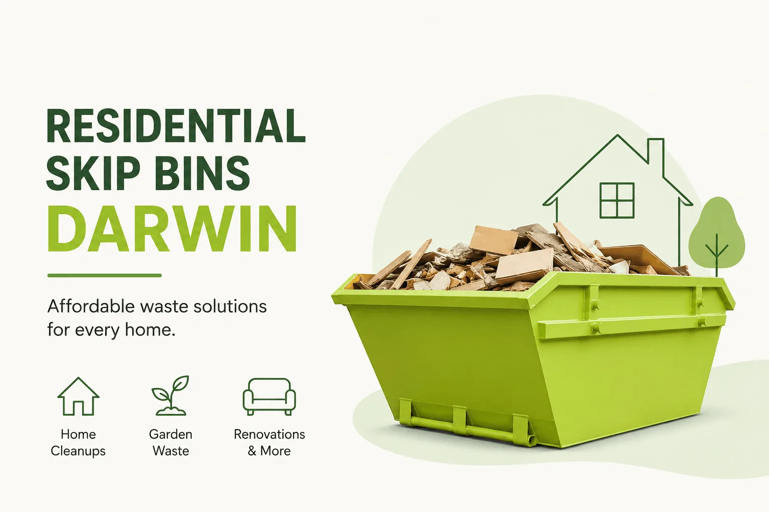 Residential Skip Bins Darwin: Affordable Waste Solutions for Every Home