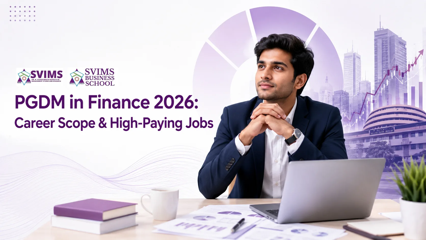 PGDM in Finance 2026: Career Scope & High-Paying Jobs
