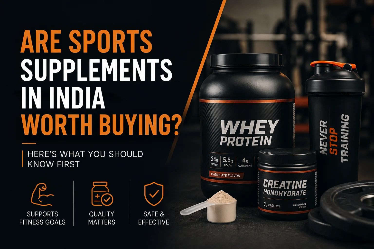 Are Sports Supplements in India Worth Buying? Here's What You Should Know First