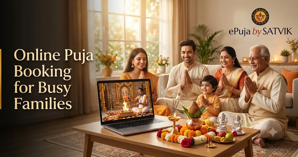 Online Puja Booking for Busy Families: