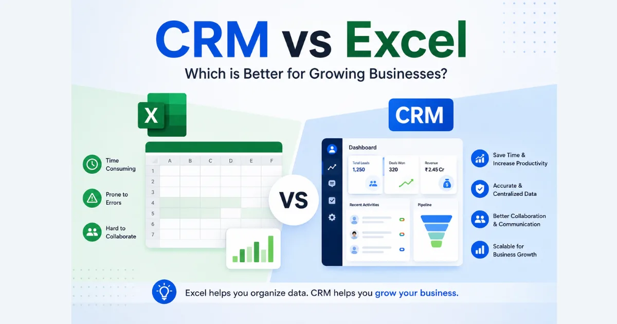 CRM vs Excel: Which Is Better for Growing Businesses?