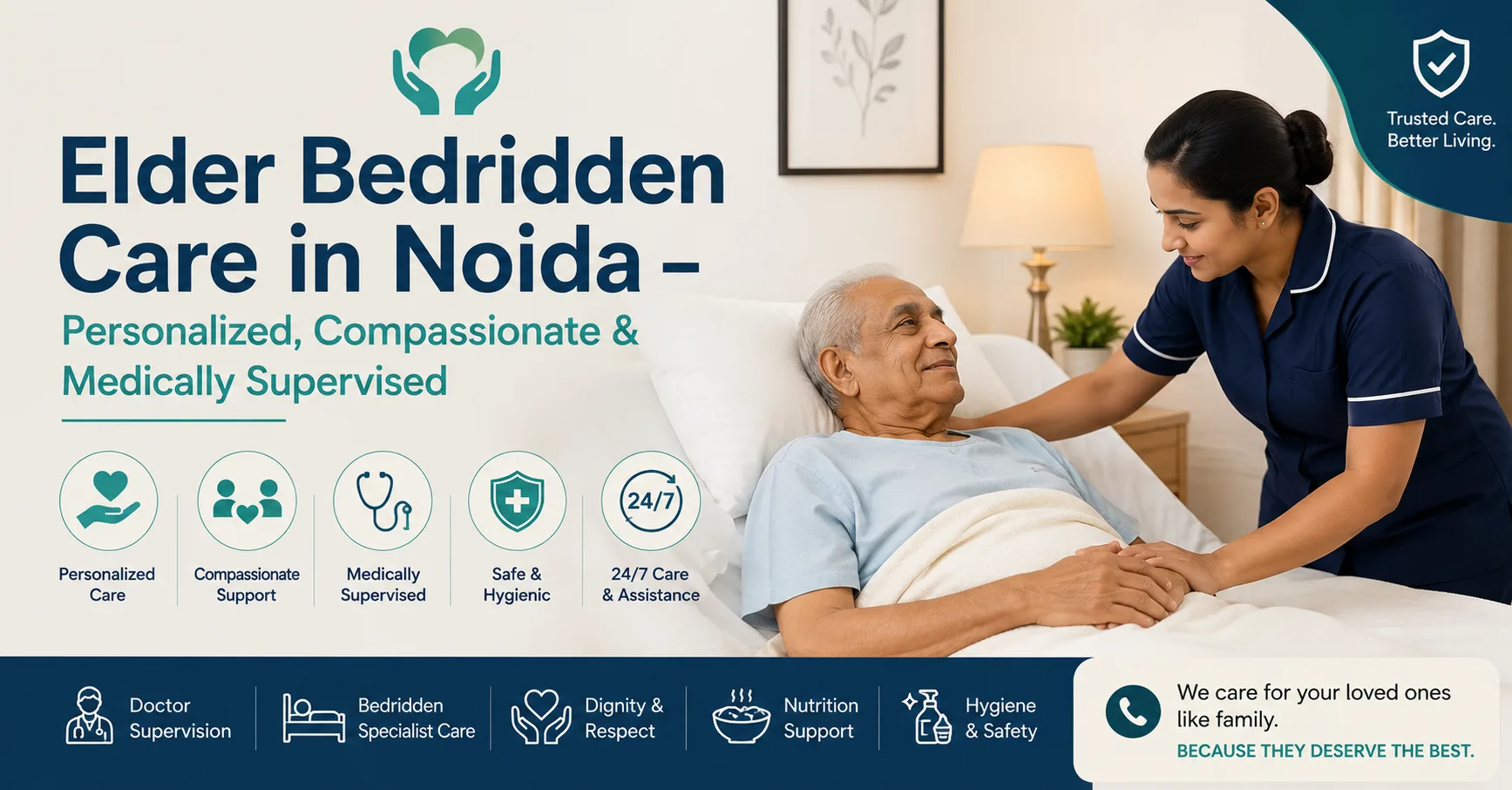 Elder Bedridden Care in Noida – Personalized, Compassionate & Medically Supervised