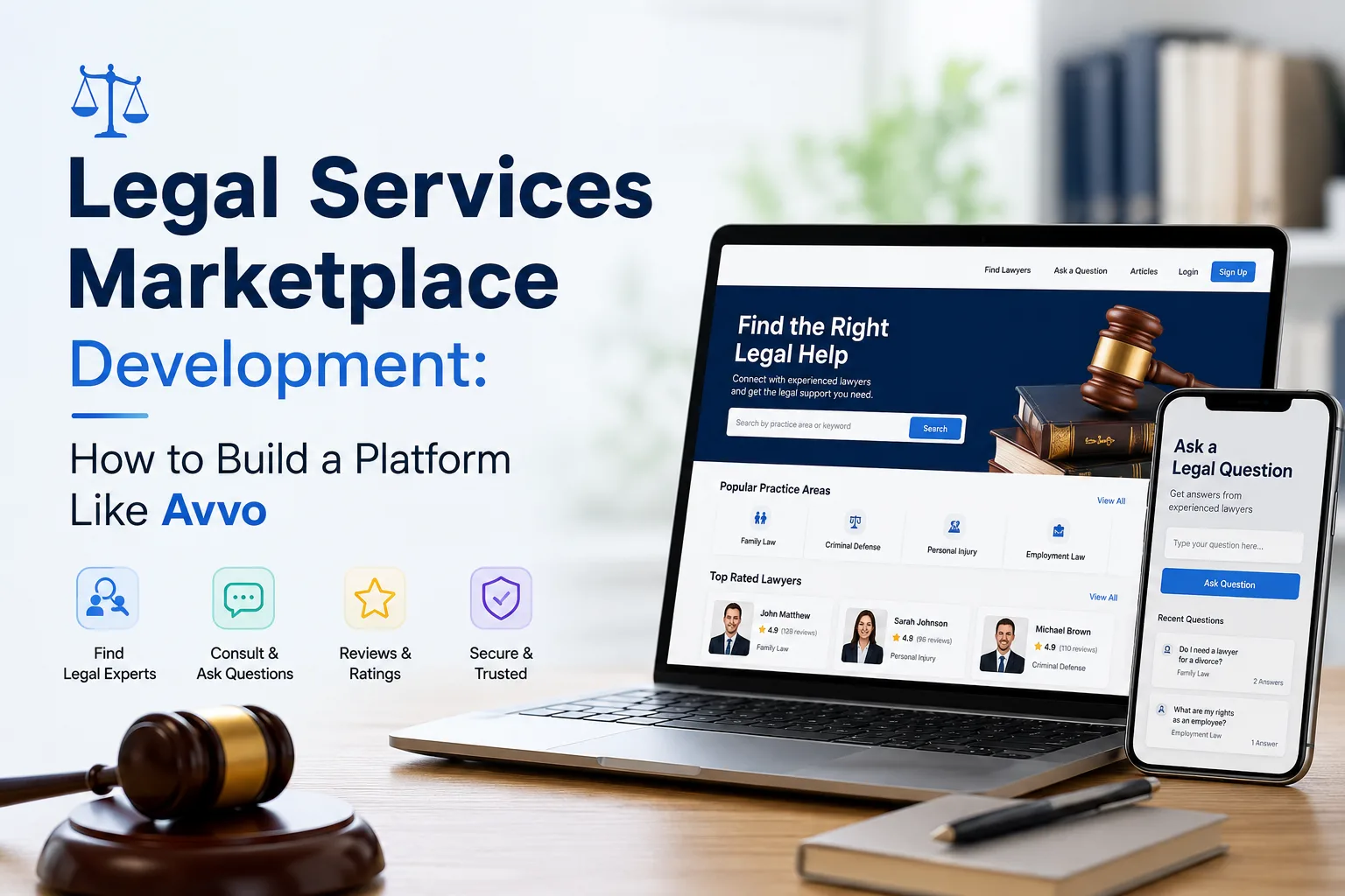 Legal Services Marketplace Development: How to Build a Platform Like Avvo