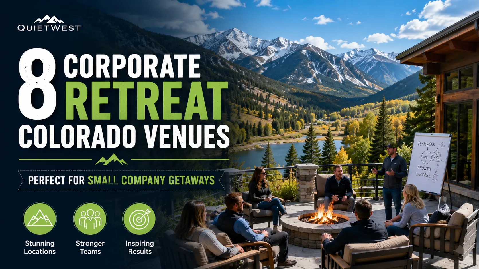 8 Corporate Retreat Colorado Venues Perfect for Small Company Getaway