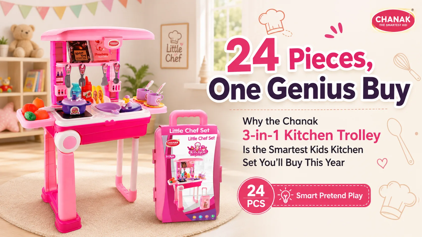 24 Pieces, One Genius Buy: Why the Chanak 3-in-1 Kitchen Trolley Is the Smartest Kids Kitchen Set You'll Buy This Year