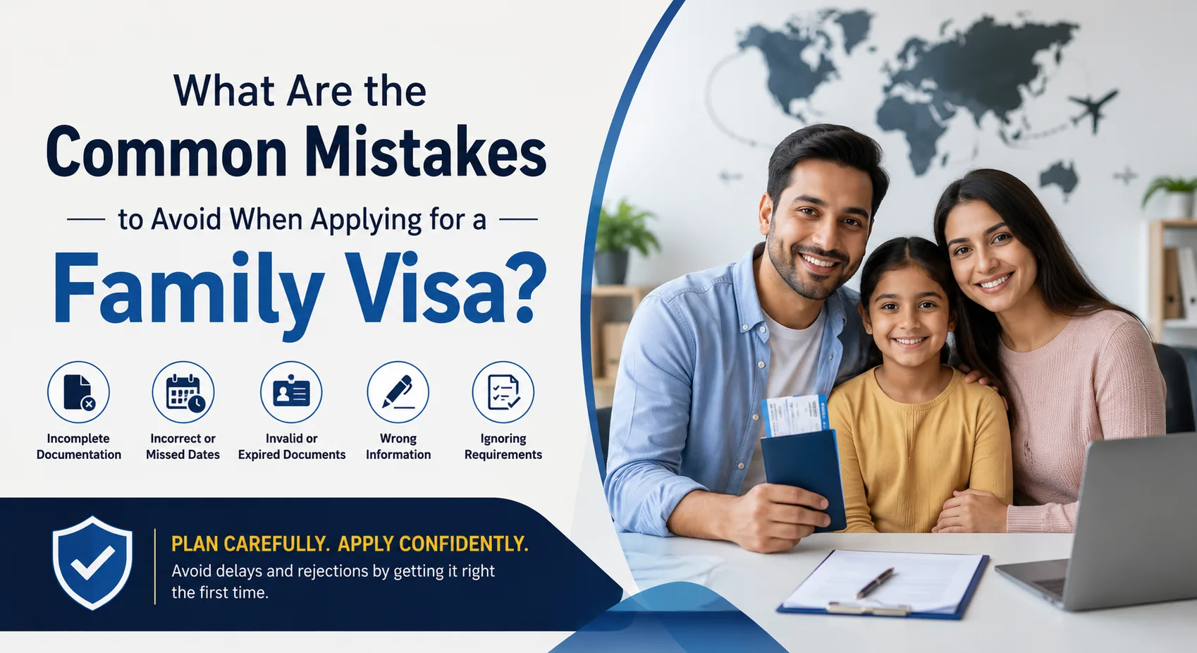 What Are the Common Mistakes to Avoid When Applying for a Family Visa?