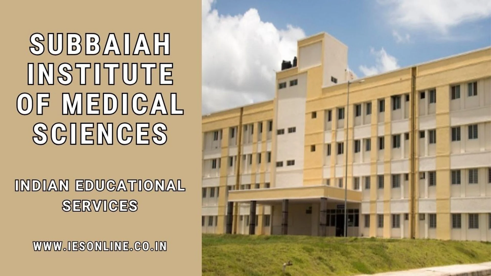 Subbaiah Institute of Medical Sciences: A Distinguished Medical Institution in Karnataka