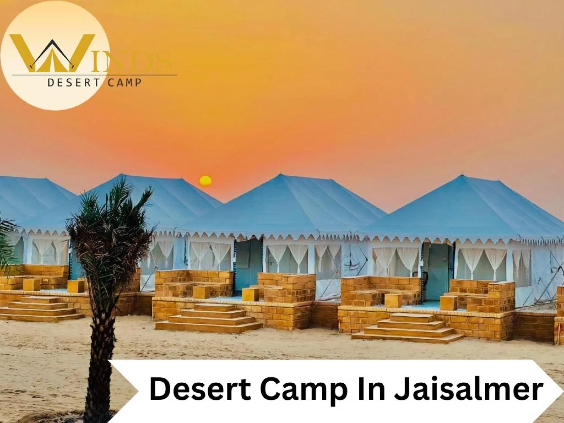How to Find the Best Desert Camp in Jaisalmer