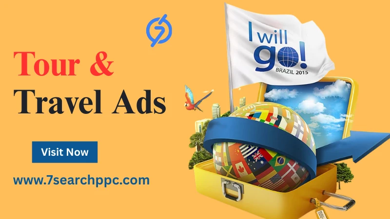Benefits, Examples, and Effective Strategies for Tour and Travel Ads