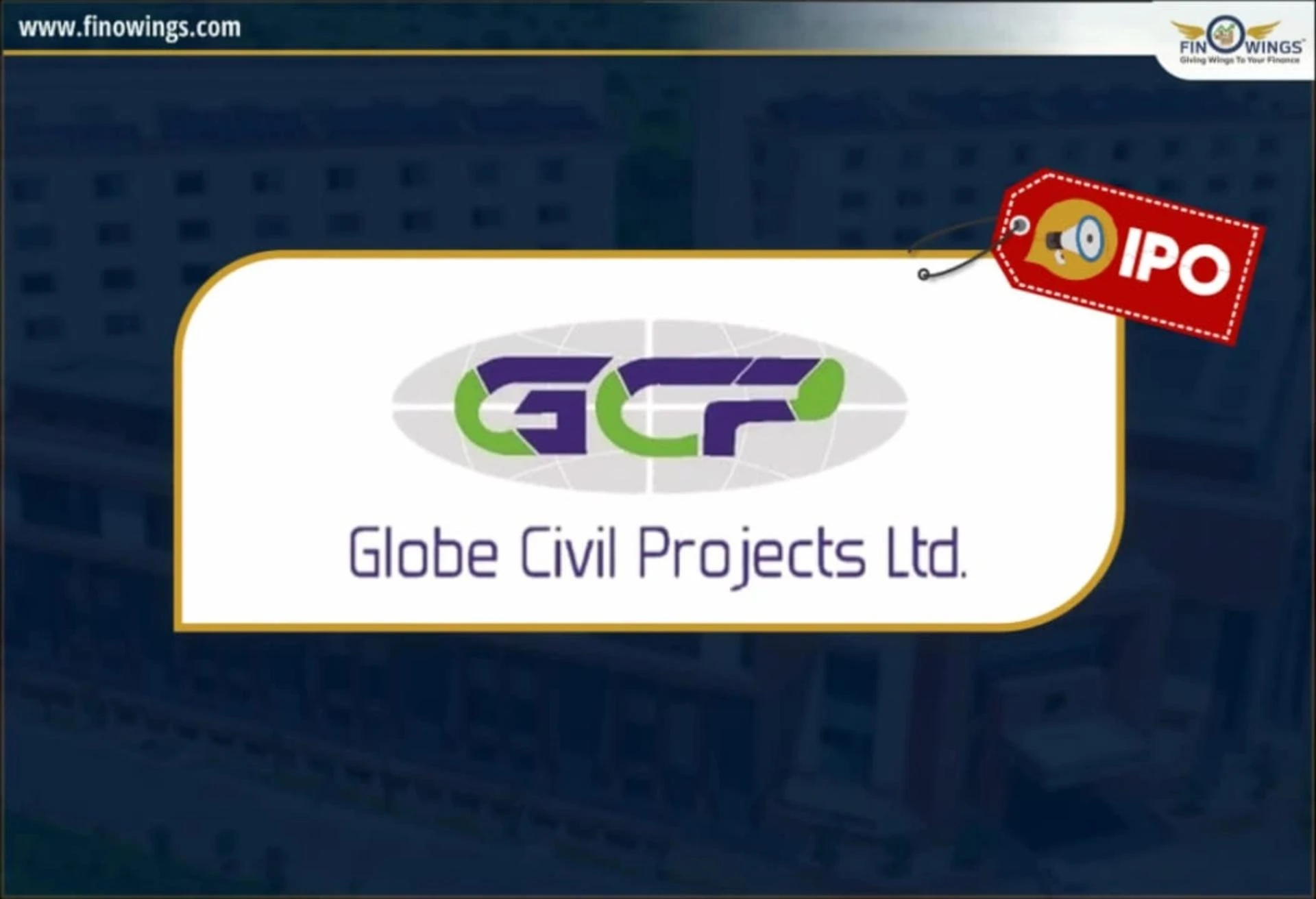 Globe Civil Projects IPO: Key Dates, Price Band & GMP Explained Globe Civil Projects IPO