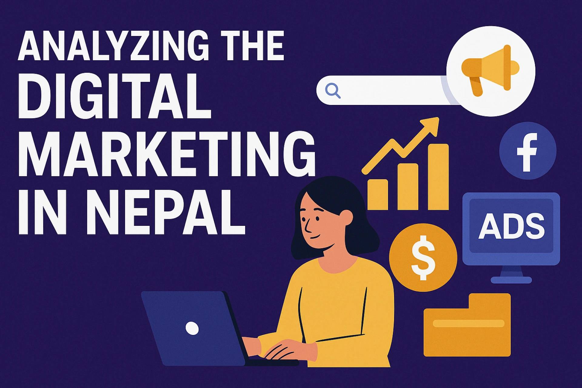  Analyzing the Digital Marketing Ecosystem in Nepal
