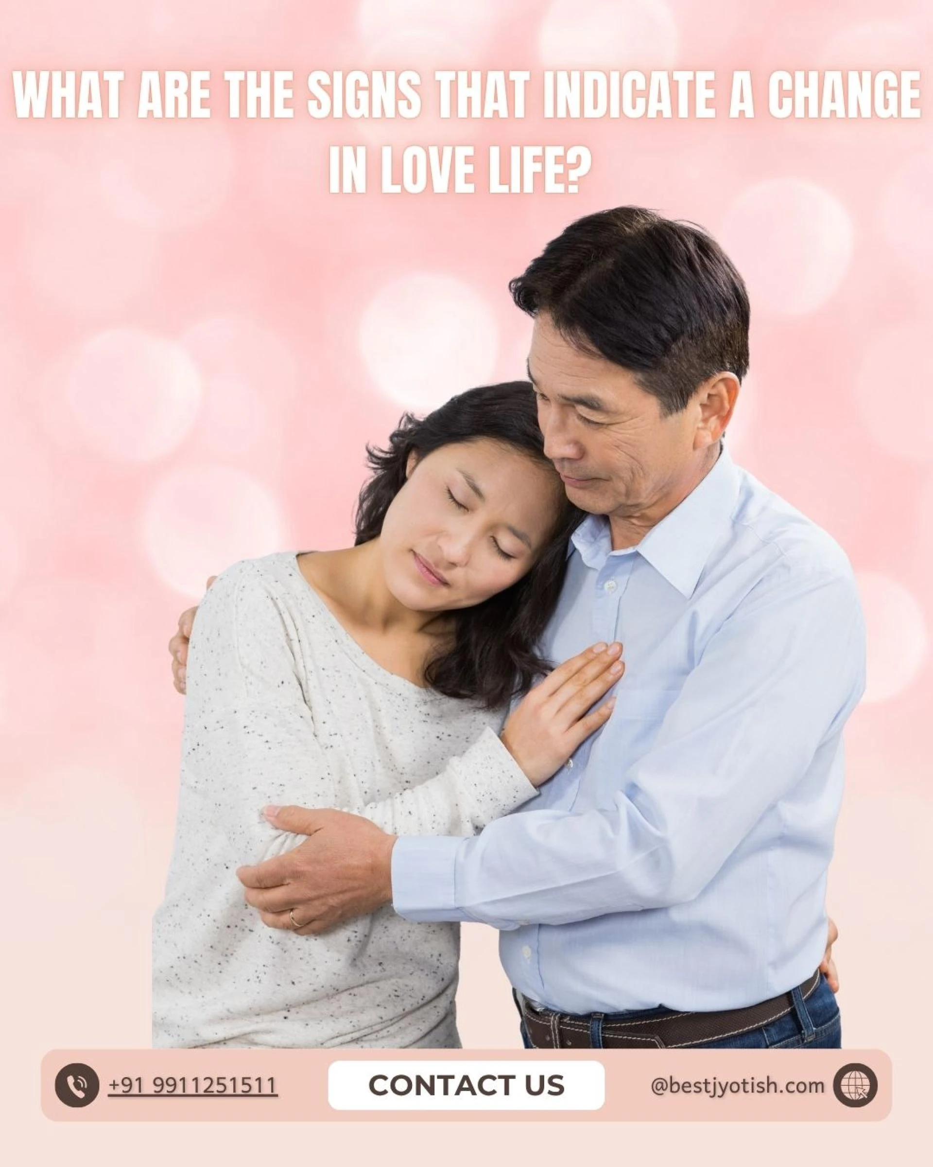What Are the Signs That Indicate a Change in Love Life? 