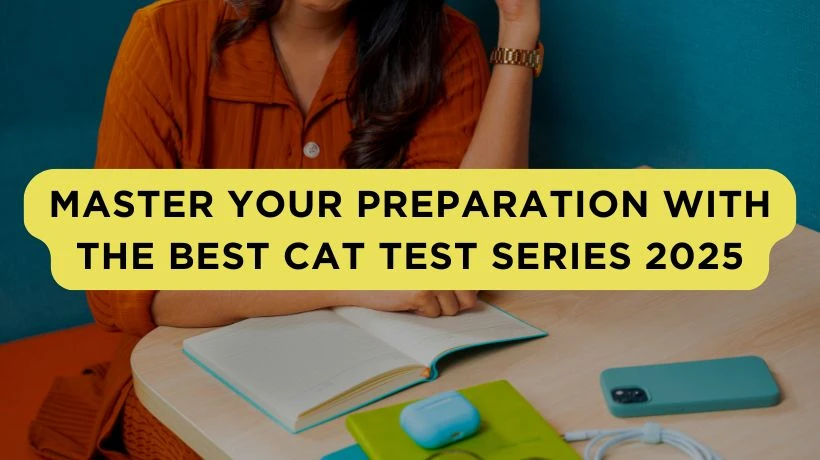 Master Your Preparation with the Best CAT Test Series 2025