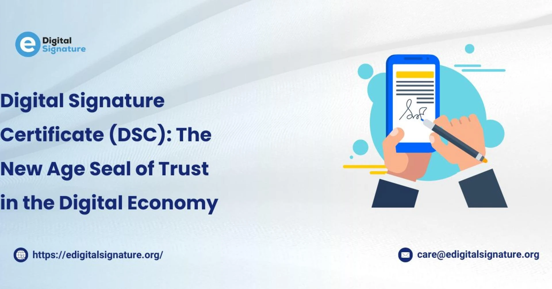 Digital Signature Certificate (DSC): The New Age Seal of Trust in the Digital Economy