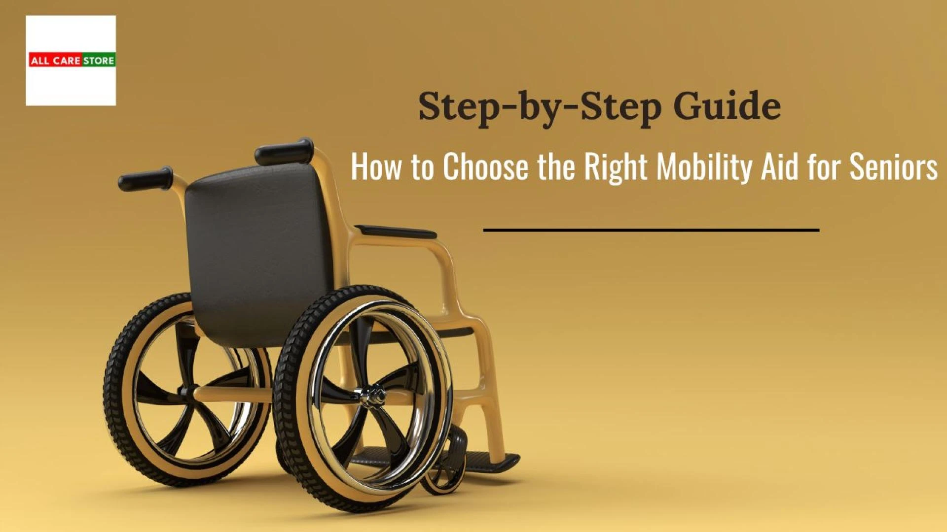 Step-by-Step Guide: How to Choose the Right Mobility Aid for Seniors