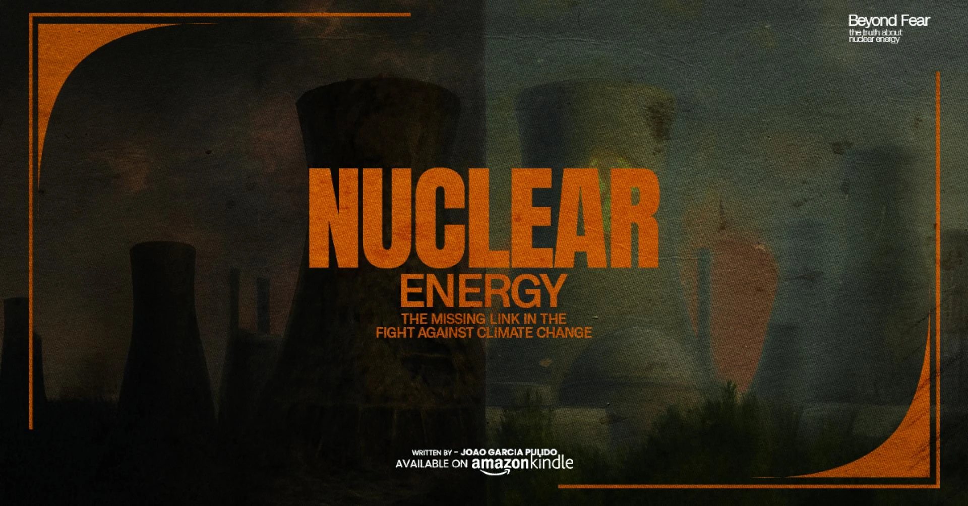 Nuclear Energy: The Missing Link in the Fight Against Climate Change