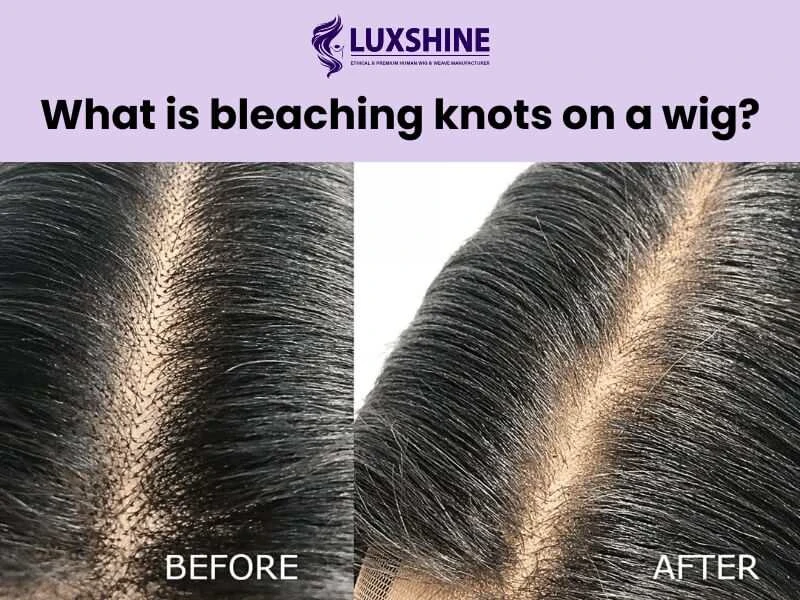What Is Bleaching Knots on a Wig? Chemical Safety Protocols