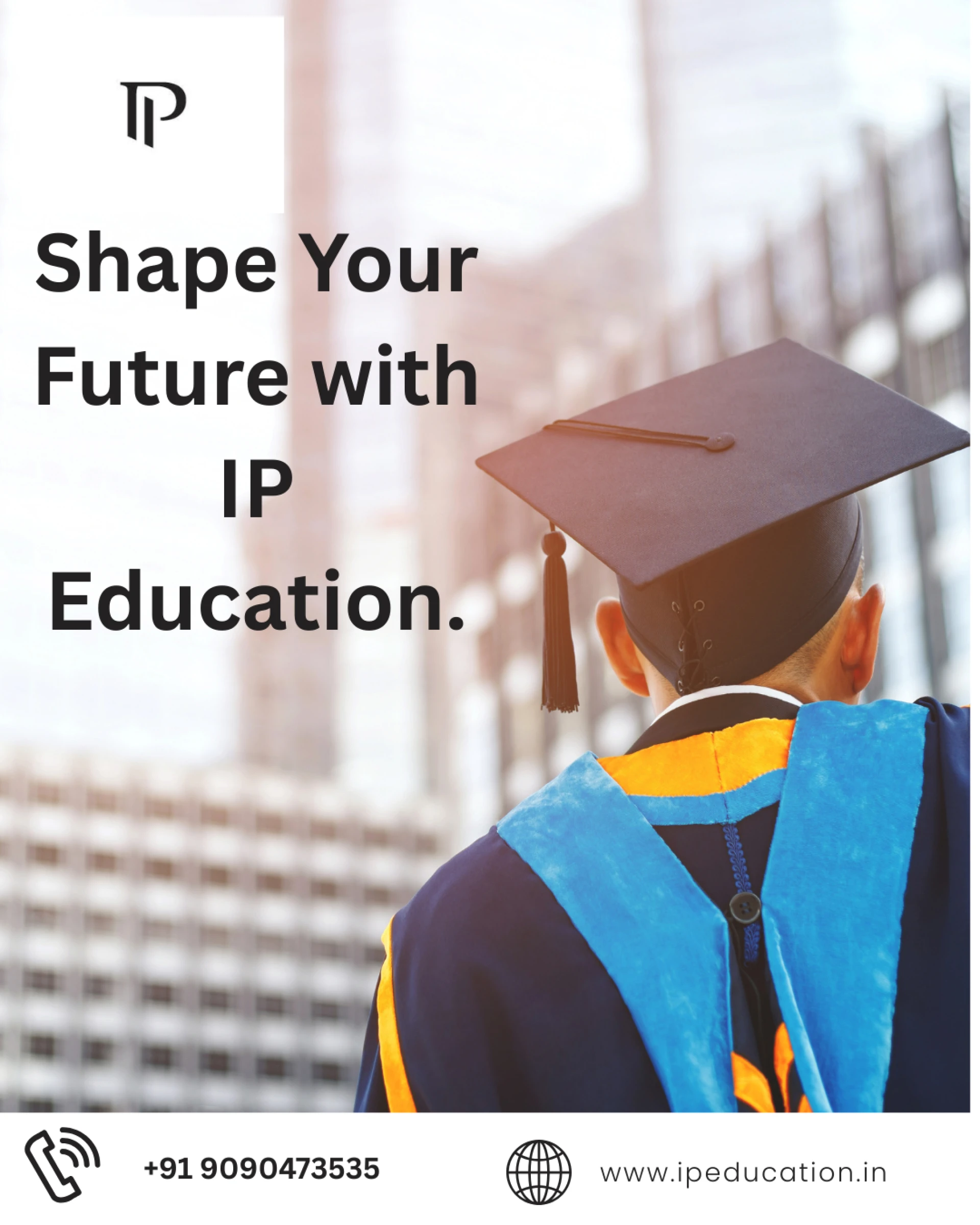 Why Pursuing a BBA through IP Education Can Be Your Gateway to a Successful Business Career