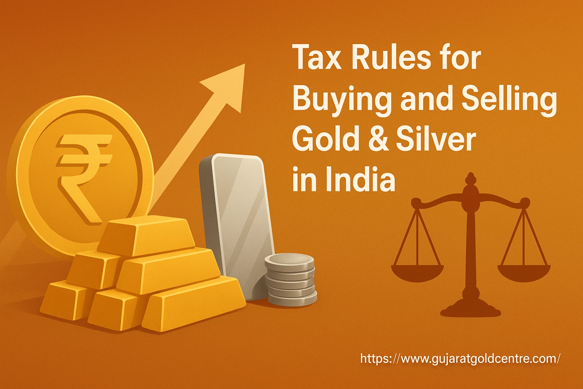 Tax Rules for Buying and Selling Gold & Silver in India