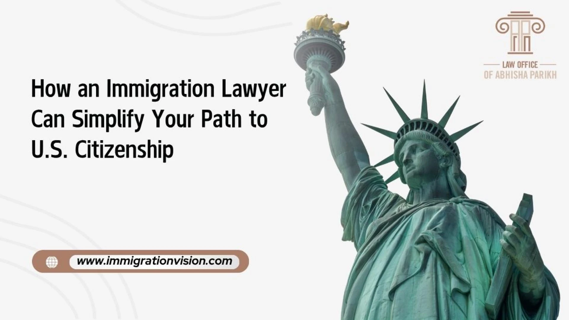 How an Immigration Lawyer Can Simplify Your Path to U.S. Citizenship
