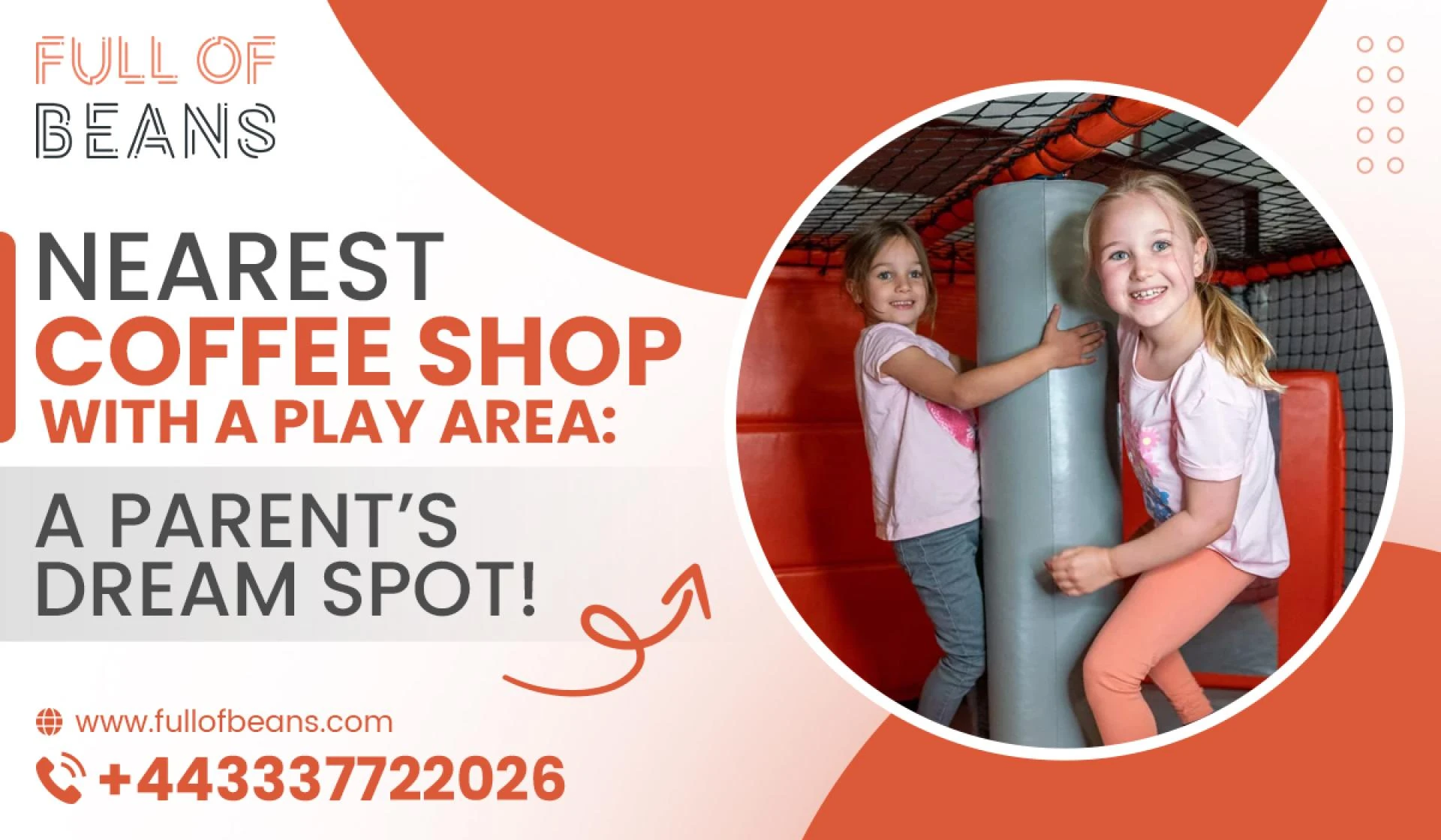 Nearest Coffee Shop with a Play Area: A Parent’s Dream Spot!