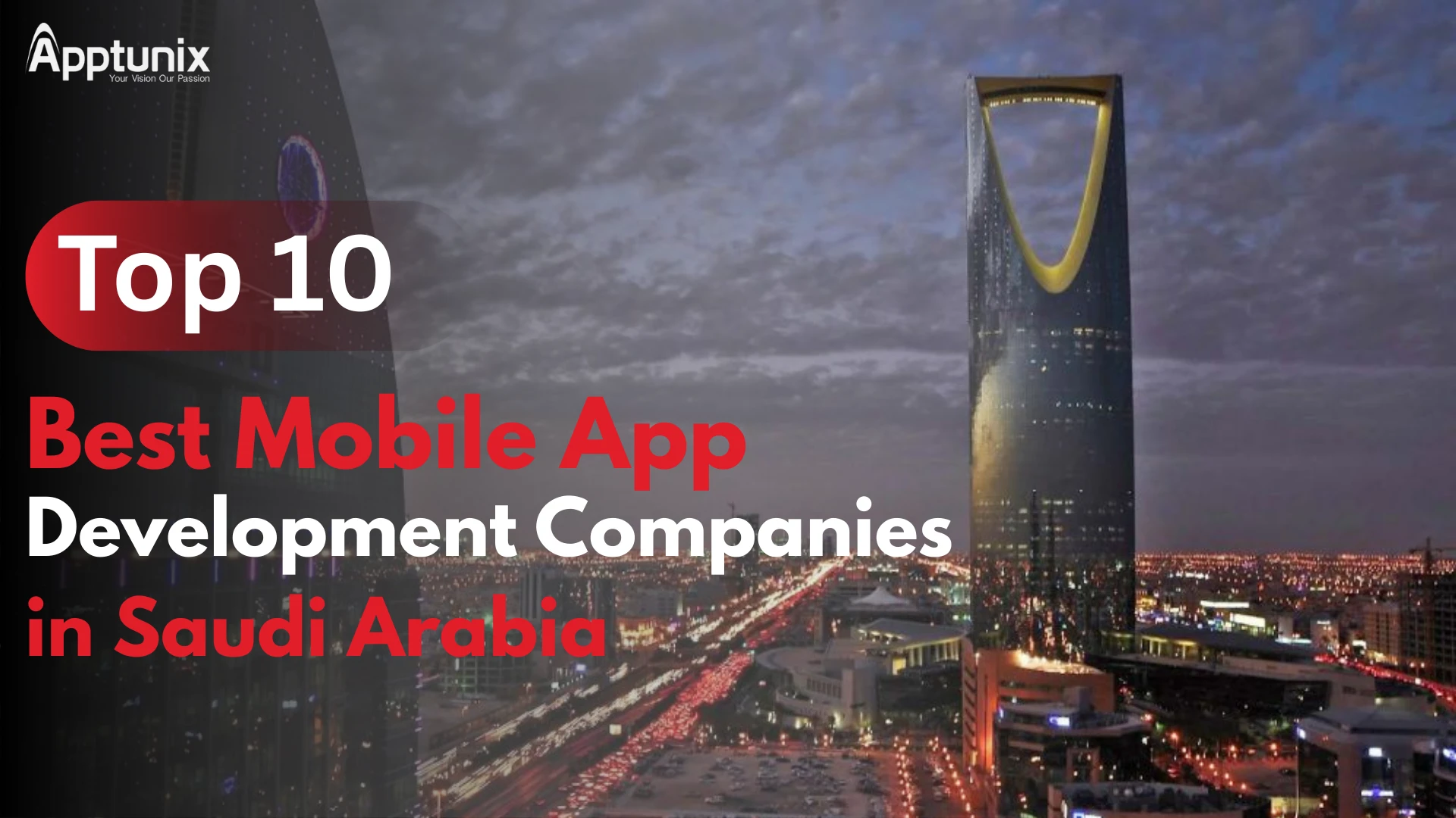 Top 10 Mobile App Development Companies in Saudi Arabia 2025