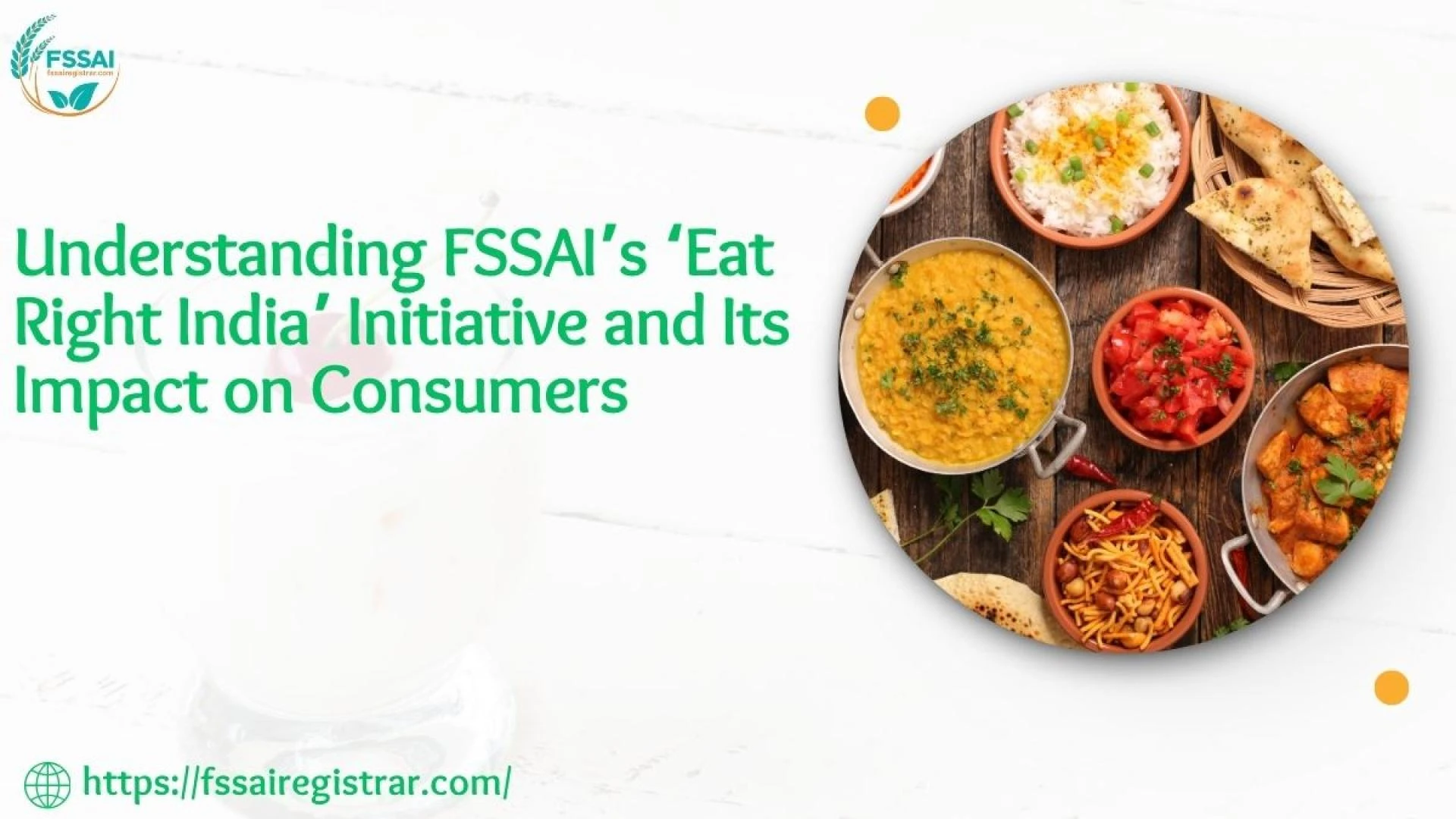 Understanding FSSAI’s ‘Eat Right India’ Initiative and Its Impact on Consumers