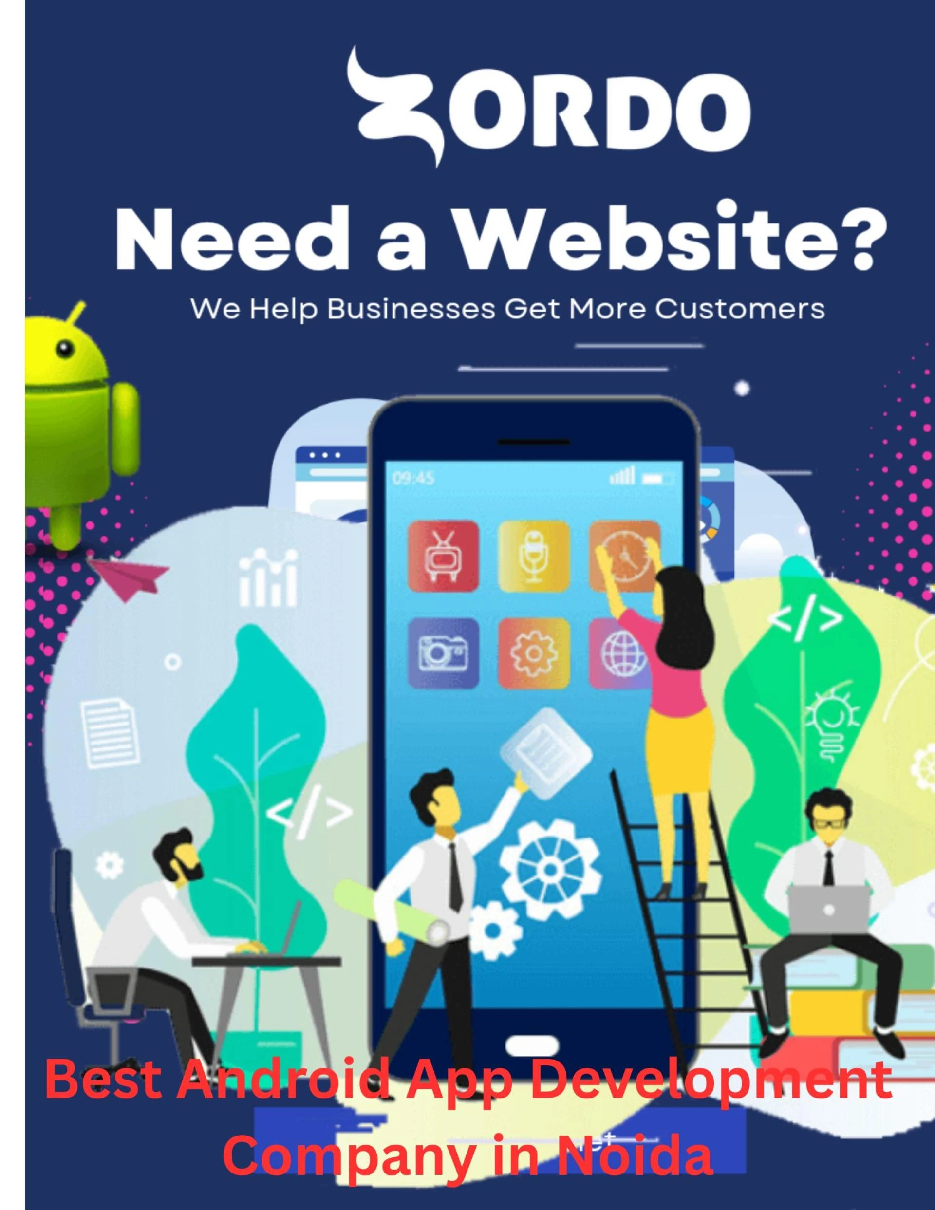 Best Android App Development Company in Noida: Building Digital Experiences That Drive Growth