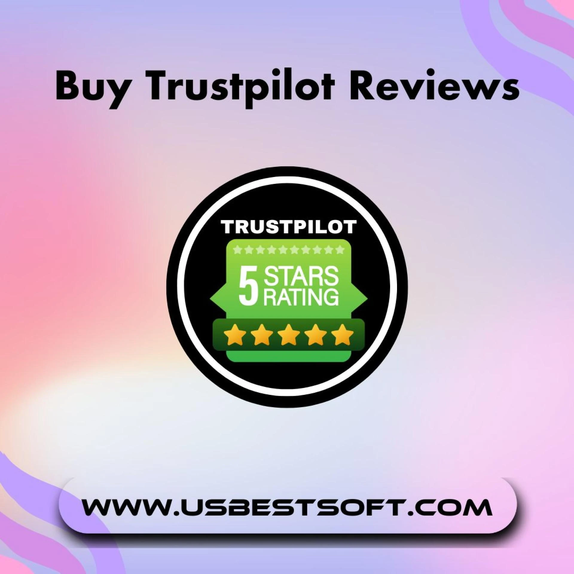 Enhance Search Rankings with High-Quality Trustpilot Reviews for Your Business