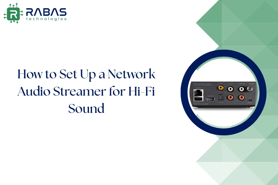 How to Set Up a Network Audio Streamer for Hi-Fi Sound
