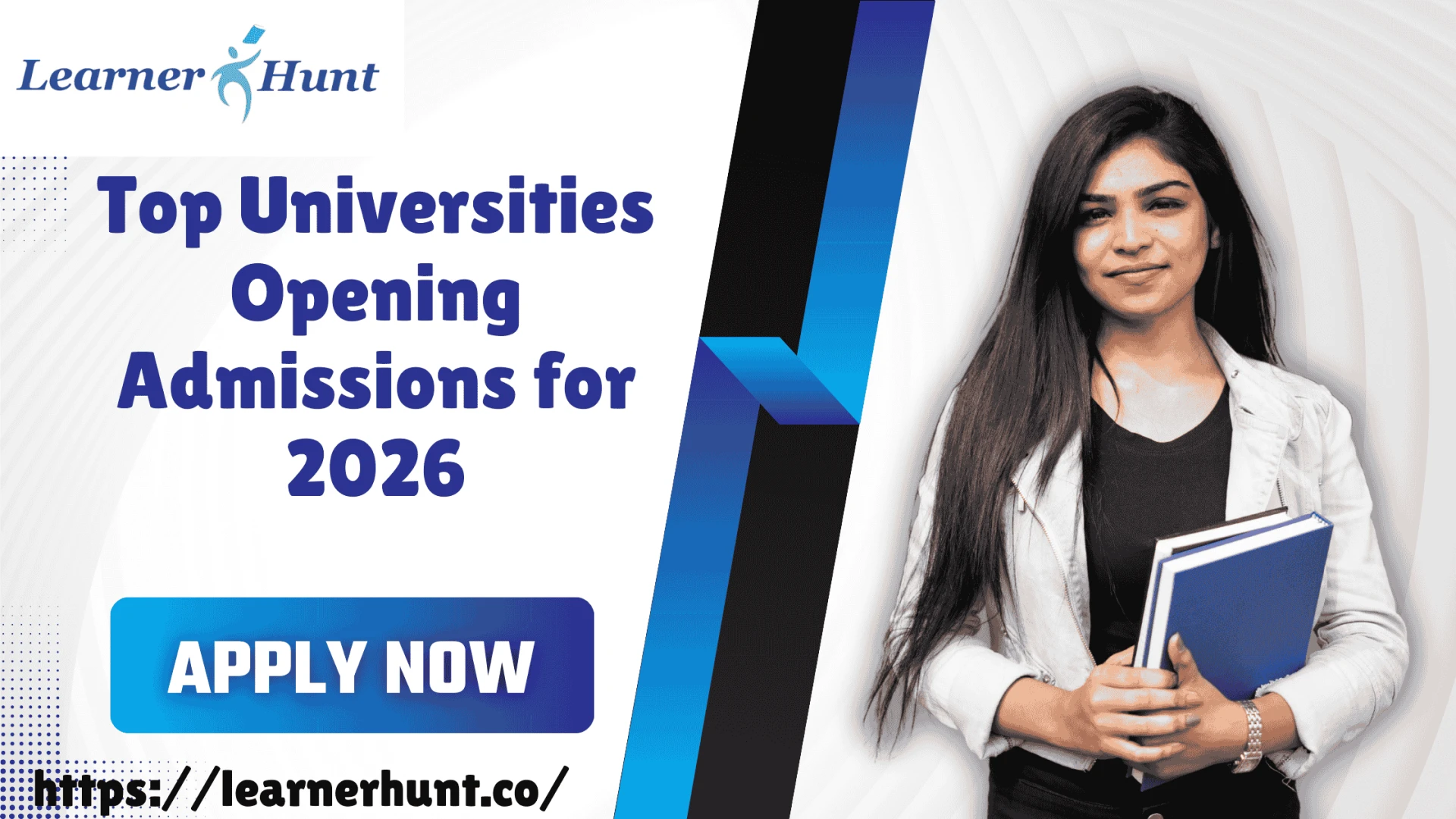 Top Universities Opening Admissions for 2026