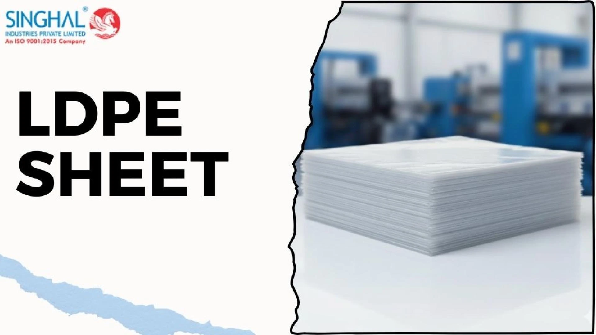 LDPE Sheets Ensuring Durable Long-Term Material Use