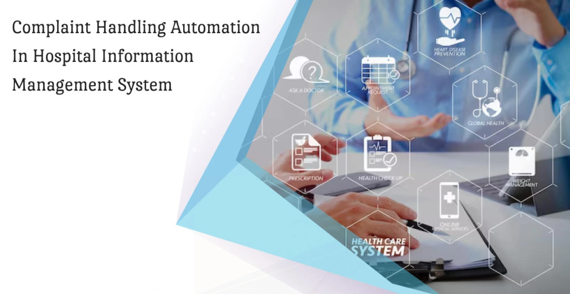Complaint Handling Automation in Hospital Information Management System