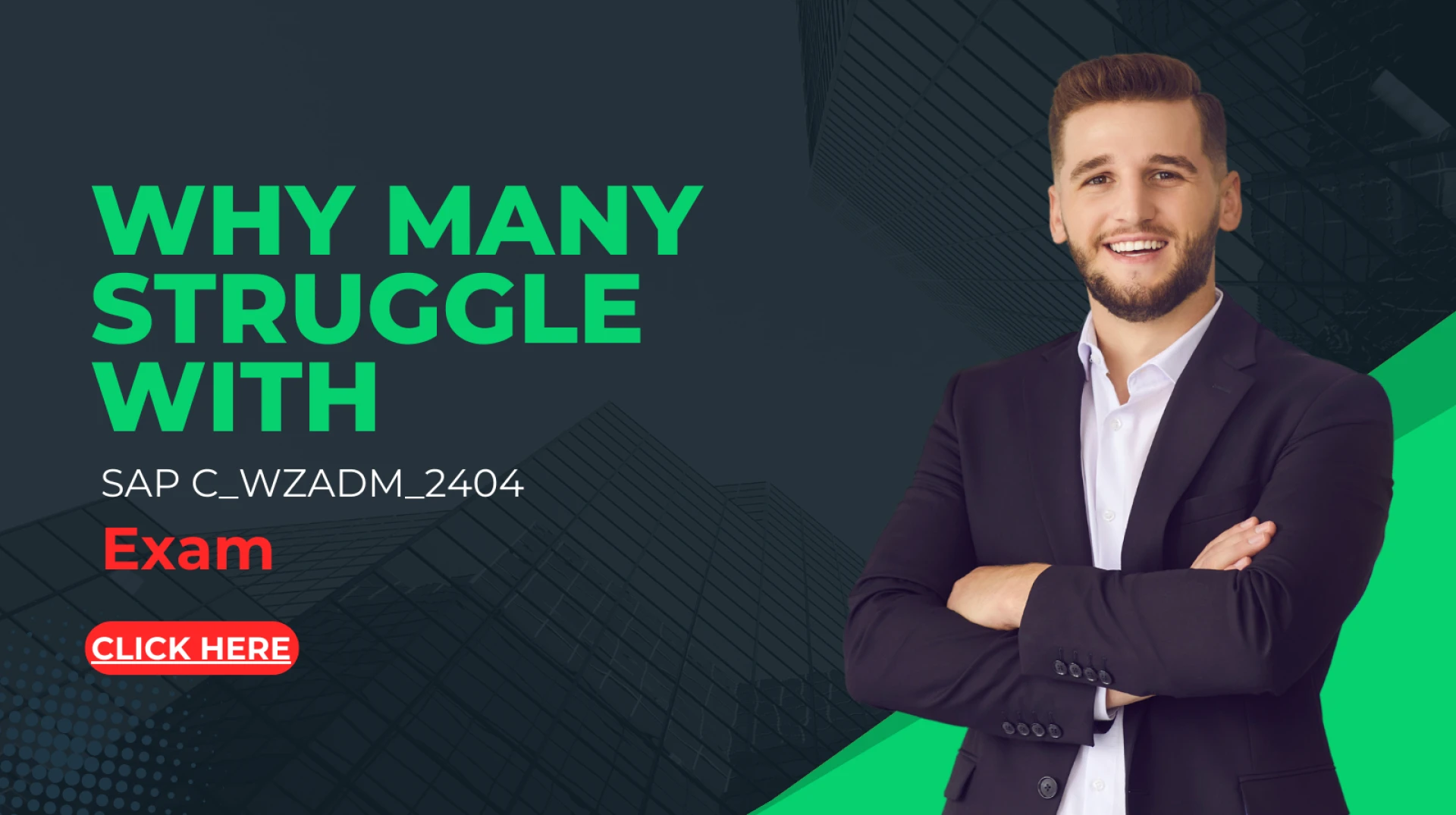 Why Many Struggle with SAP C_WZADM_2404 Exam