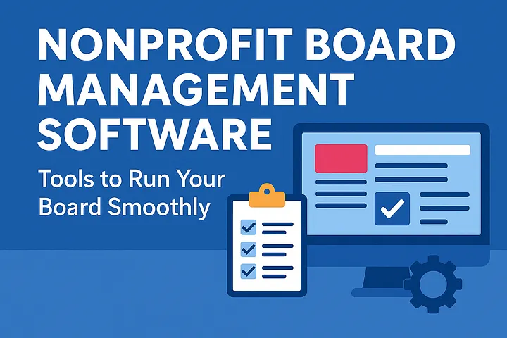 Nonprofit Board Management Software: Tools to Run Your Board Smoothly