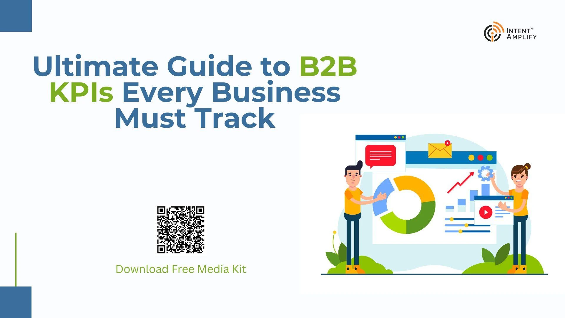 Ultimate Guide to B2B KPIs Every Business Must Track