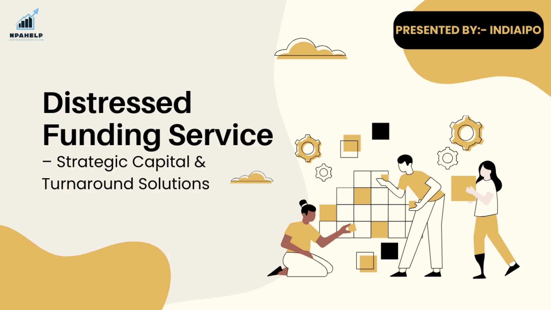Distressed Funding Service – Strategic Capital & Turnaround Solutions | NPA Help