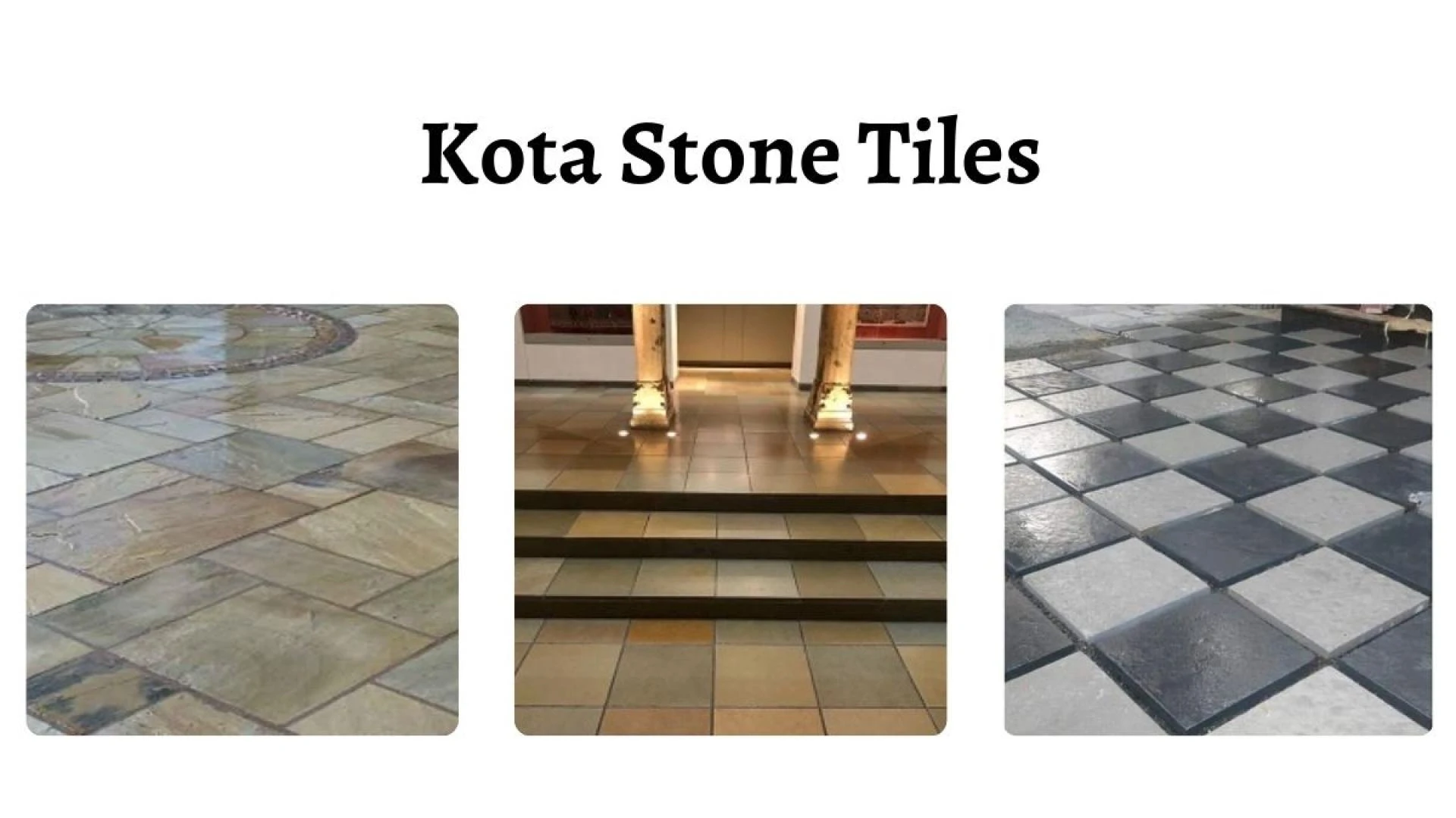From Size to Finish: Everything You Need to Know About Kota Stone Tiles
