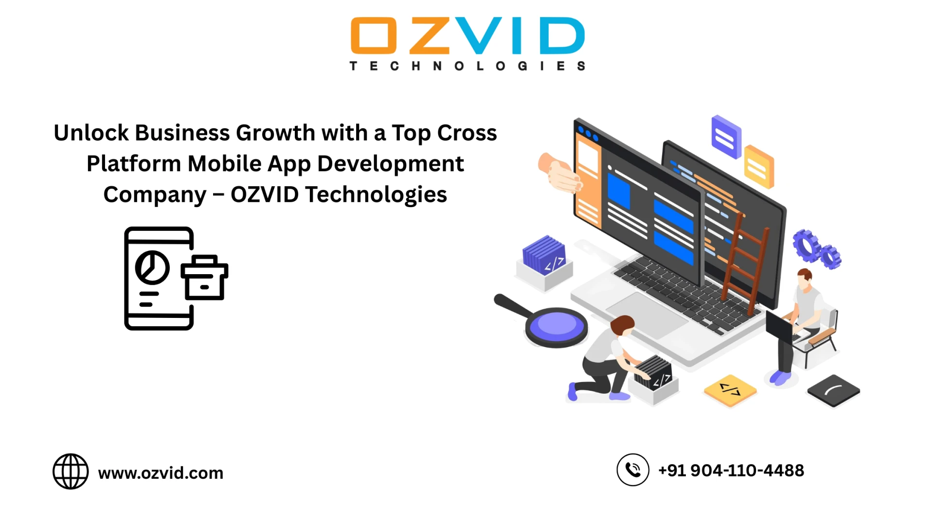 Unlock Business Growth with a Top Cross Platform Mobile App Development Company – OZVID Technologies