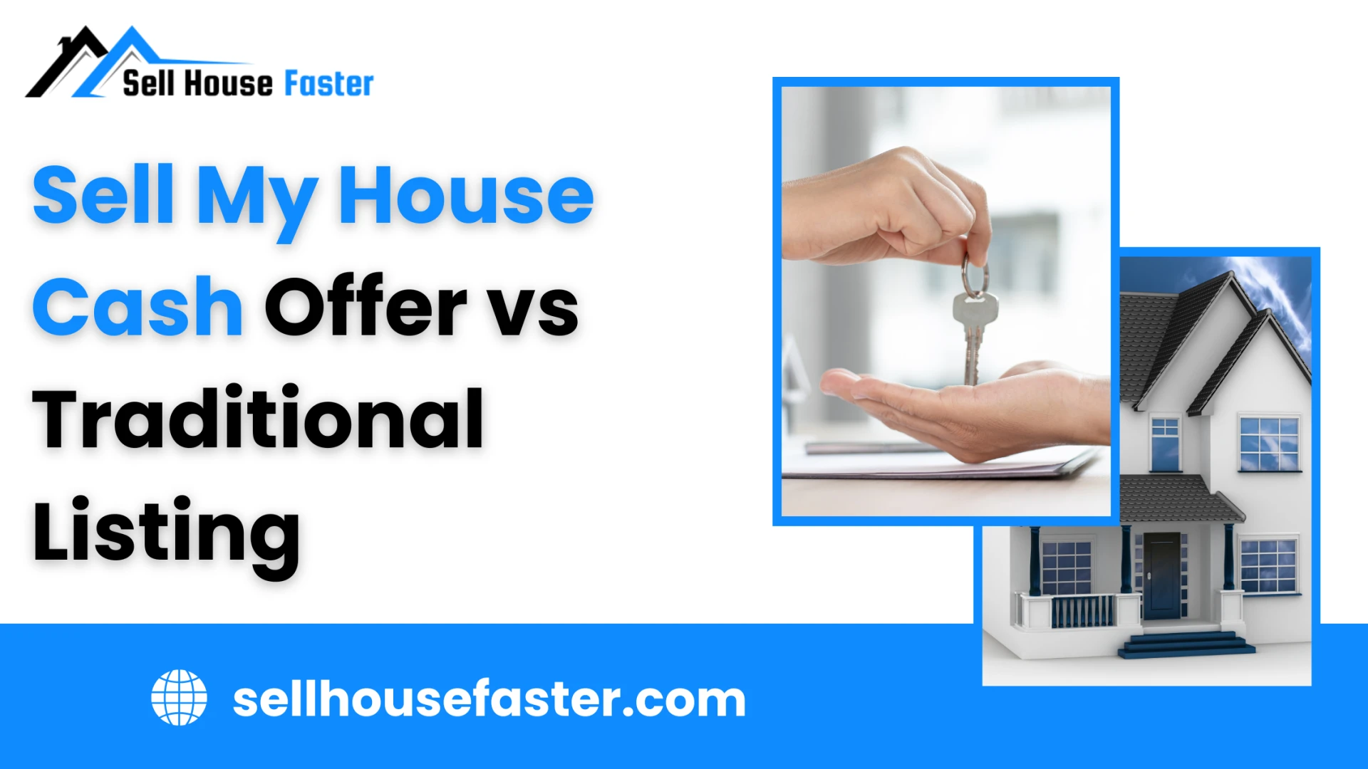 Sell My House Cash Offer vs Traditional Listing