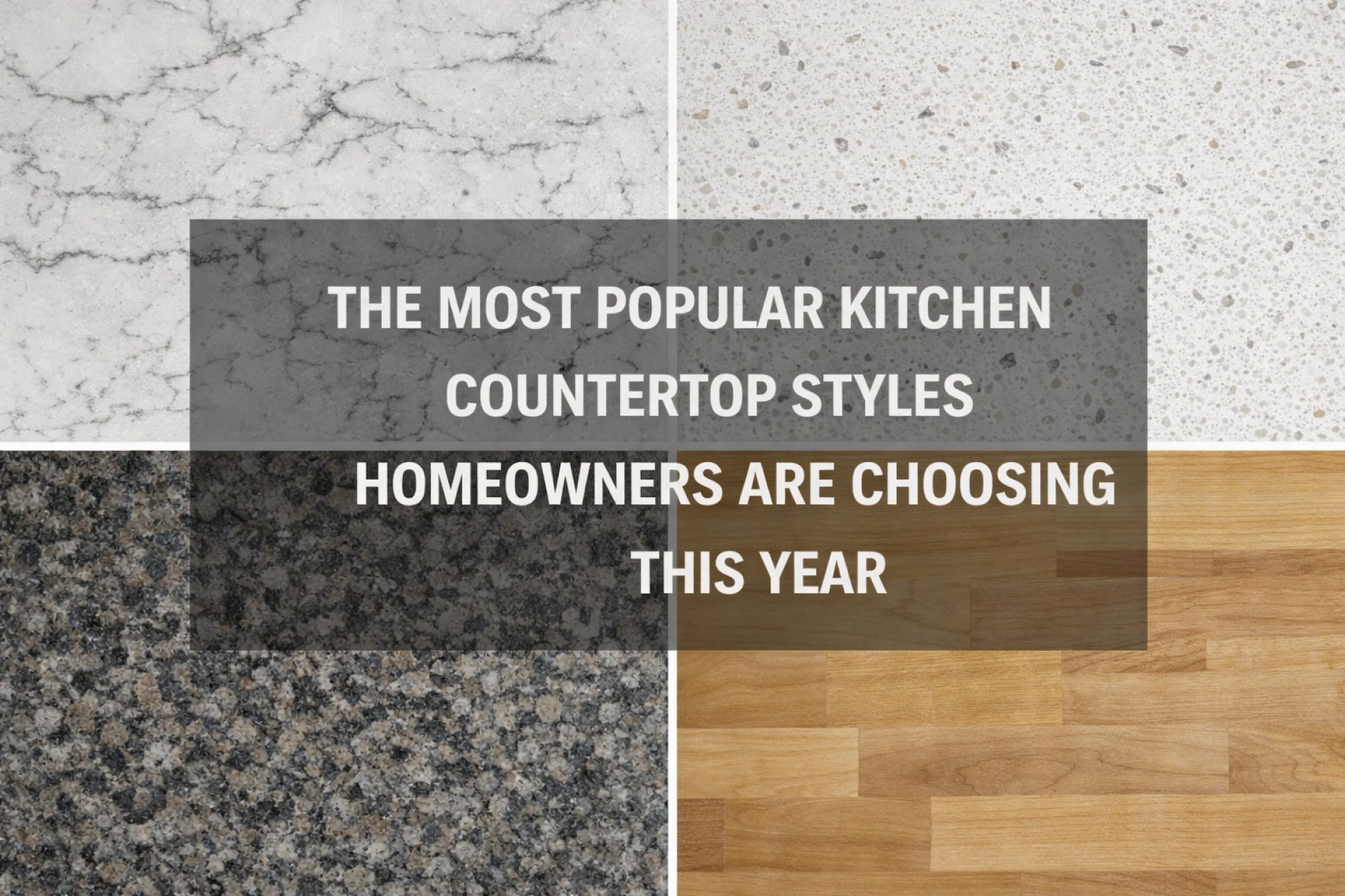 The Most Popular Kitchen Countertop Styles Homeowners Are Choosing This Year
