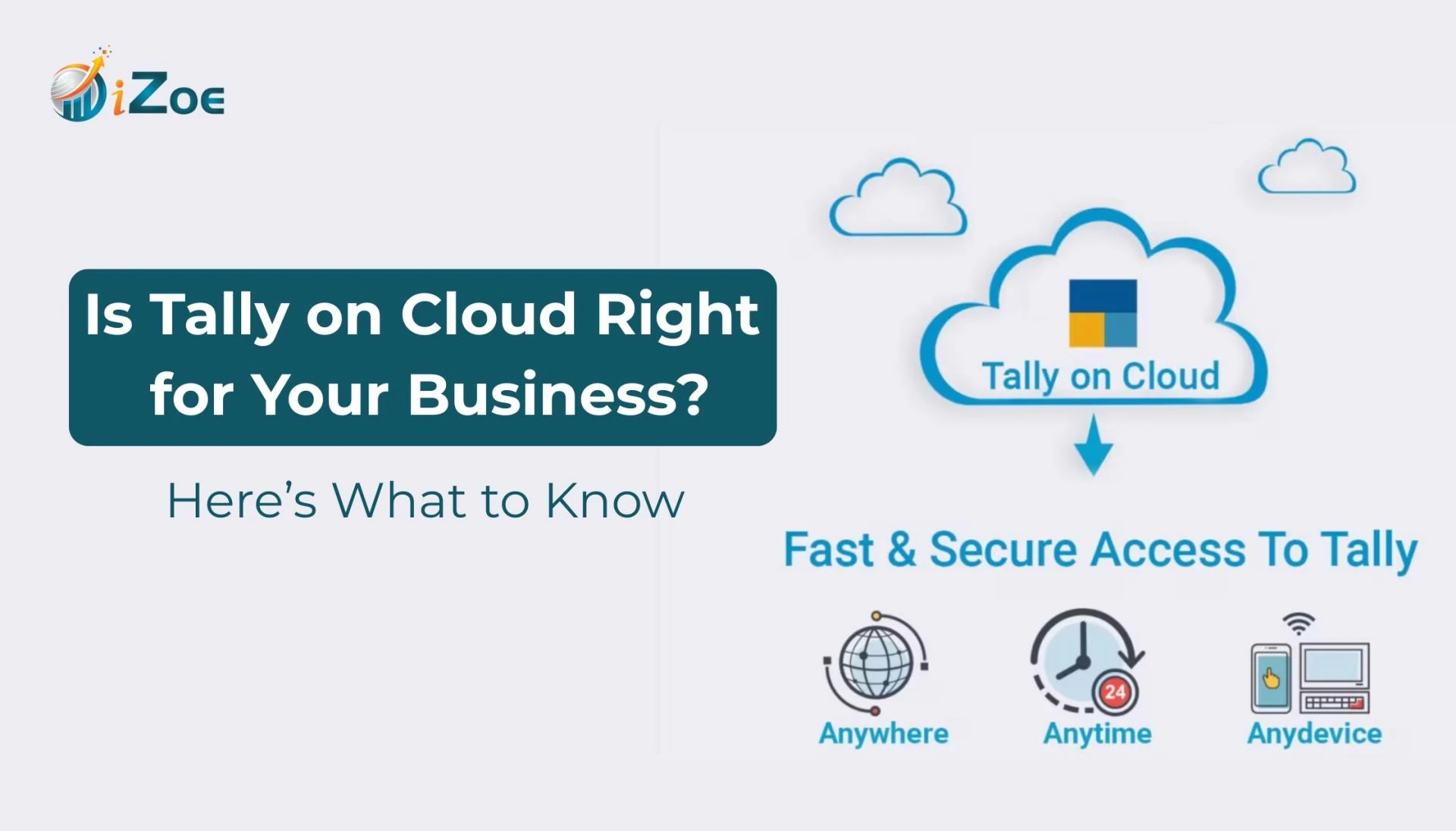 Is Tally on Cloud Right for Your Business? Here’s What to Know