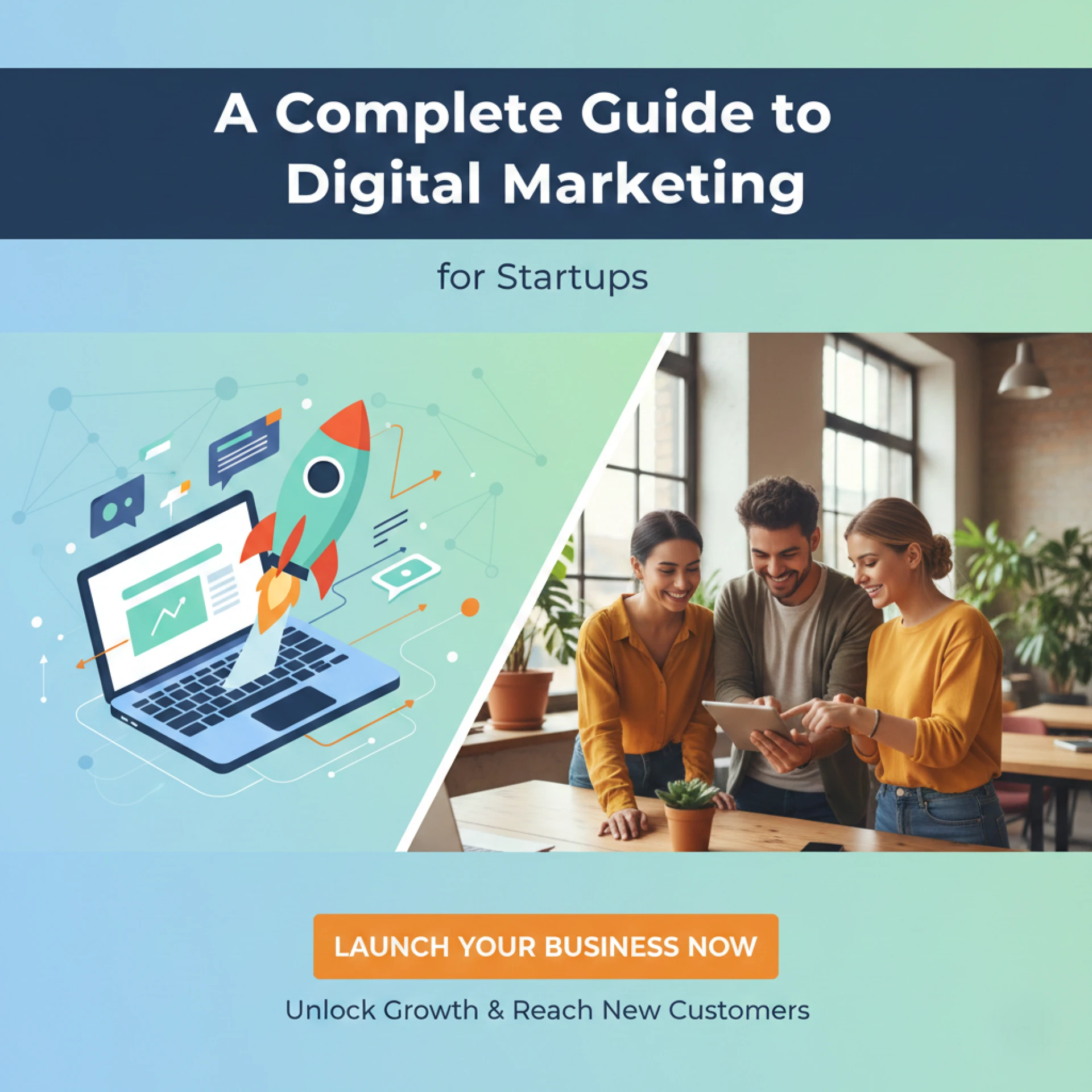 A Complete Guide to Digital Marketing for Startups