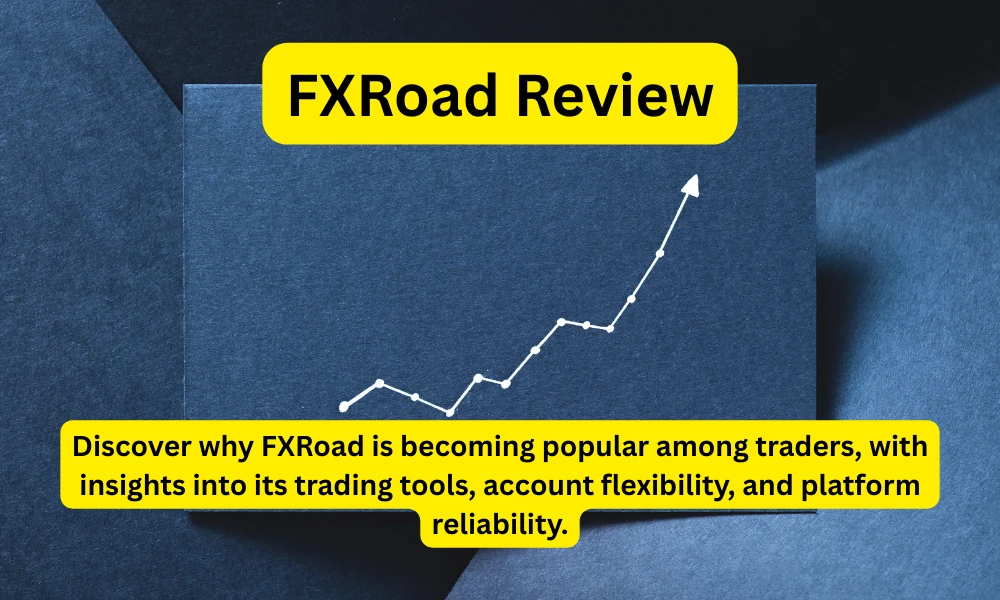 FXRoad Review: A Detailed Look at Trading Safety, Features, and Platform Performance