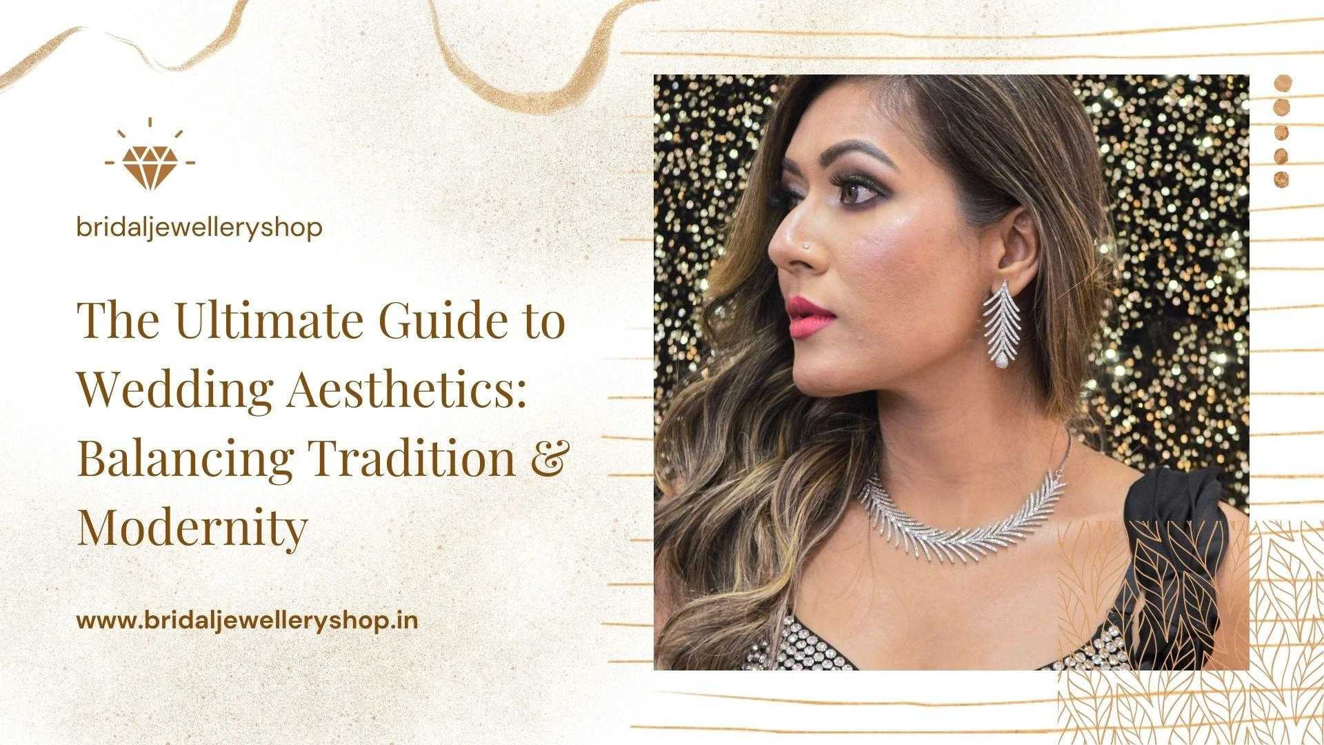 The Ultimate Guide to Wedding Aesthetics: Balancing Tradition and Modernity