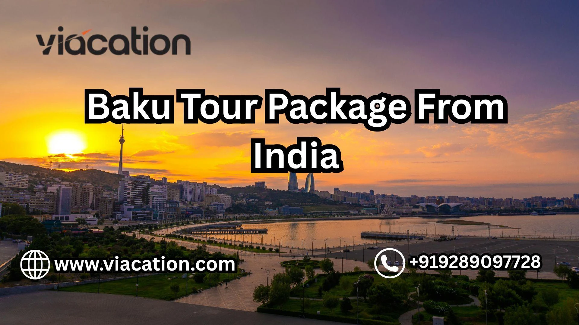 Explore Baku: Top Destinations Included in Popular Trip Packages