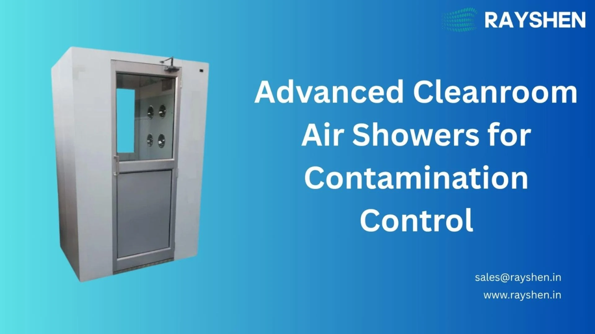 Air Shower: A Complete Guide for Cleanroom Contamination Control